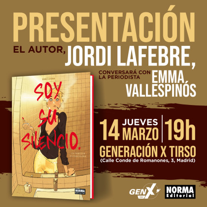Presentación de 'SOY SU SILENCIO' con Jordi Lafebre en Madrid